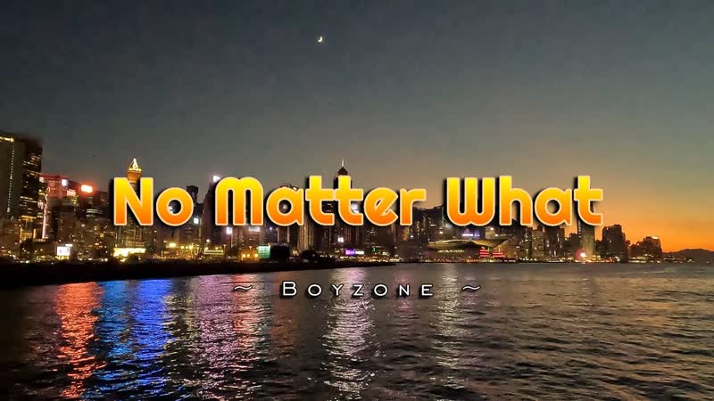 NO MATTER WHAT ( Karaoke Version) in the style of