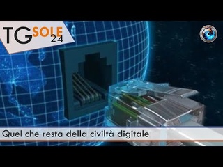 TgSole24 - 5 agosto 2021 - Quel che resta della civiltà digitale