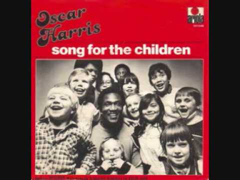 Oscar Harris Song For The