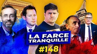 La Farce Tranquille #148 : ATTENTION, PISODE FOU !