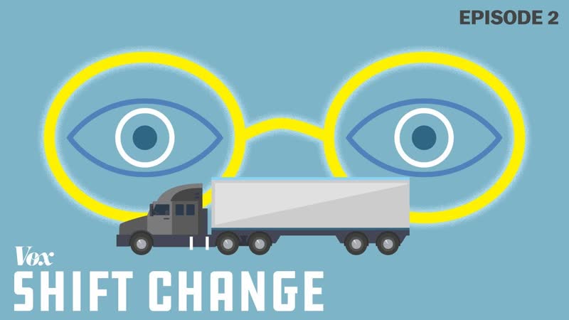 How job surveillance is changing trucking in