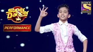 A Performance That Wins The Beauties' Hearts | Super Dancer Chapter 3