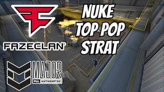 FaZe Nuke Upper Pop Tactic (CS:GO) PGL Major Antwerp 2022