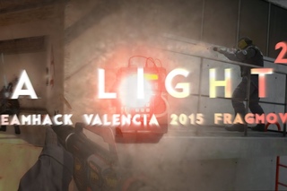 A LIGHT 2 (DreamHack Valencia 2015)