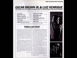 Oscar Brown Jr and Luiz Henrique - Nothin' but a Fool