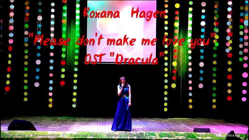 Roxana Hagen, Please dont make me love you ( OST