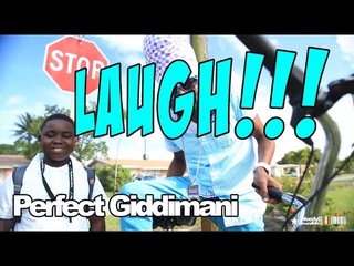 Perfect Giddimani - Laugh