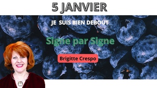 #5JANVIER  🔮 JE SUIS DEBOUT - SIGNE PAR SIGNE -  #2024 #brigittecrespovoyance