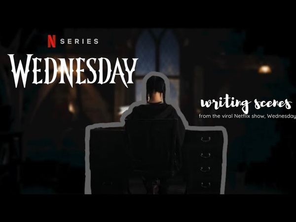 Wednesday Addams is writing and talking about her novel for 4 minutes and 39 seconds