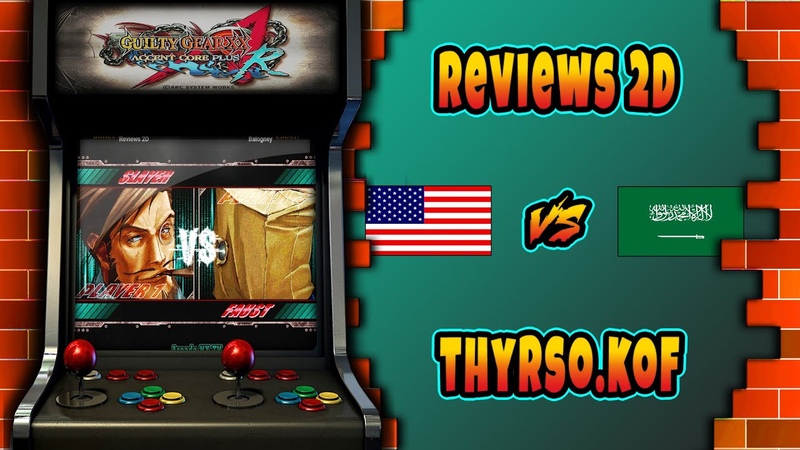 4:3 Fightcade2 Guilty Gear XX Accent Core Reviews 2 D ( USA) VS ( Saudi Arabia)