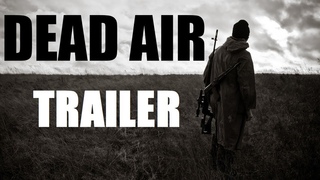STALKER DEAD AIR TRAILER