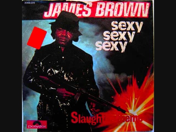 Sexy, Sexy, Sexy James