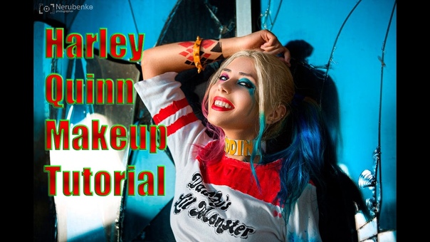 Harley Quinn Suicide Squad Makeup Tutorial, Харли Квинн, отряд самоубийц