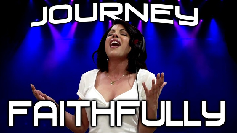 Faithfully Steve Perry Journey cover Sara Loera Ken Tamplin Vocal