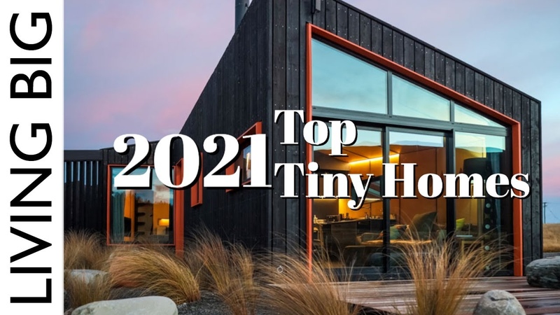 The Top Tiny Homes Of 2021, , Living Big In A Tiny