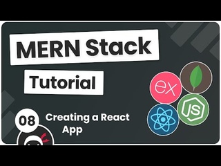 MERN Stack Tutorial #8 - Making a React App