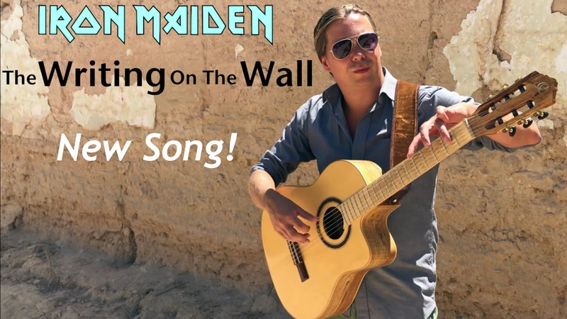 IRON MAIDEN The Writing On The Wall ( Acoustic) by Thomas Zwijsen Nylon