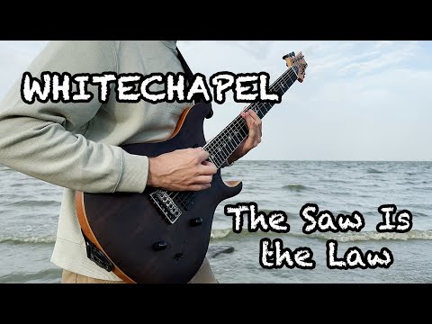 Whitechapel The Saw is the Law ( Instrumental