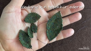 Kum boncuktan  yaprak yapl (making leaves from seed beads )