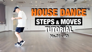 House Dance | Basic Steps And Moves Tutorial |  - 40