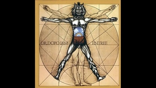 Dr. Dopo Jam  Entree 1973