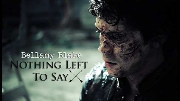 Bellamy Blake, , Nothing Left To