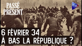 6 février 1934 : les patriotes dans la rue, la République en danger ? Passé-Présent avec O. Dard