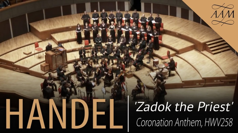 Handel: Zadok the Priest, Academy of Ancient