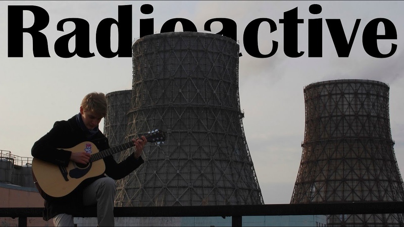 Imagine Dragons Radioactive: Fingerstyle Guitar
