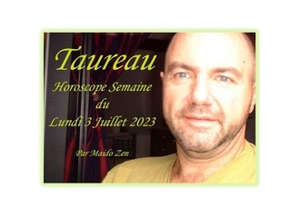 Horoscope  Taureau Semaine du 03  Juillet 2023 :Recentrez-vous sur Vous pour Être Vous !!